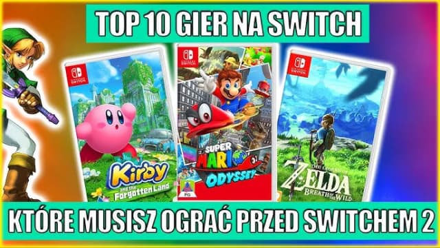 Jakie gry na Switch - najlepsze tytuły, które musisz poznać Jakie gry na Switch - najlepsze tytuły, które musisz poznać